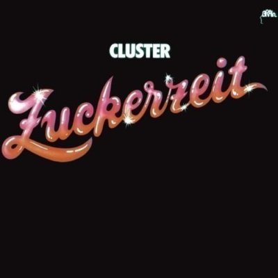 Cluster – Zuckerzeit